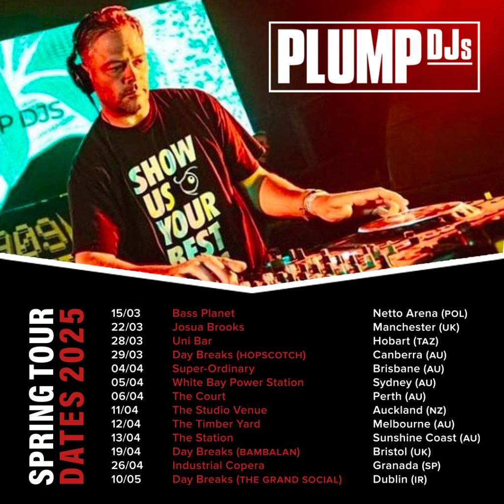 plump djs tour poster to inform of upcoming gigs